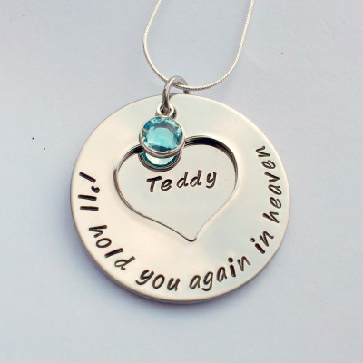 Personalized memorial necklace - hold you again in heaven - remembrance jewellery - bereavement necklace - miscarriage gift - child loss gift
