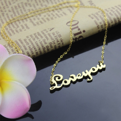 Personalized 18ct Gold French Font I Love You Name Necklace
