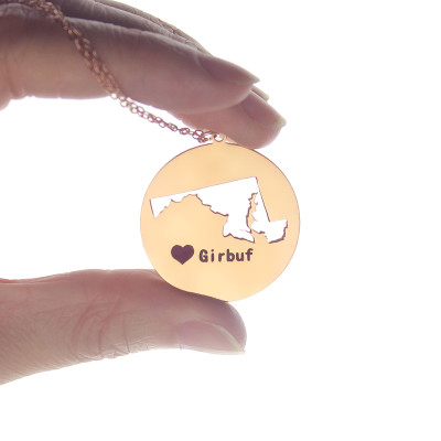 Custom Maryland Disc State Necklaces With Heart  Name Rose Gold